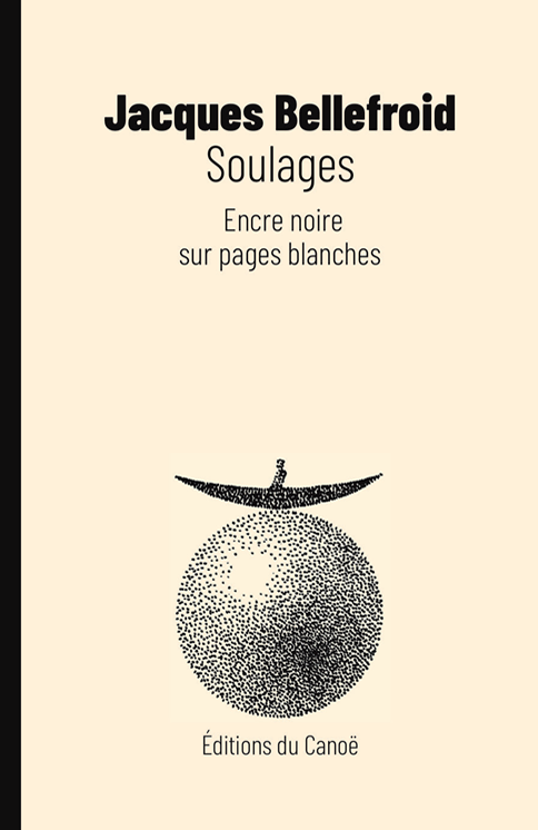 editions du canoe soulages bellefroid