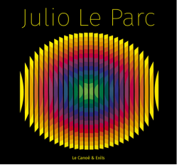 editions-du-canoe-julio-le-parc-nov2019