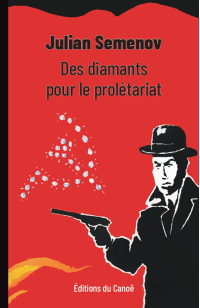 des-diamants-pour-le-proletariat-_julian-semenov