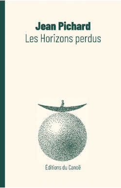 les-horizons-perdus-jean-pichard