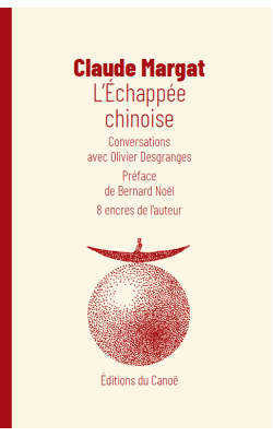 editions-du-canoe-claude-margat--echappee-chinoise