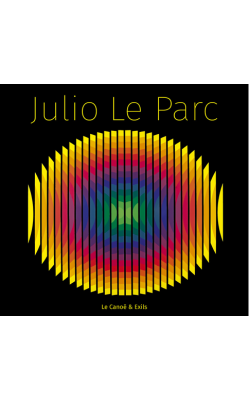 editions-du-canoe-julio-le-parc-nov2019