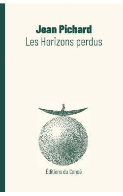 les-horizons-perdus-jean-pichard